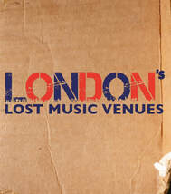 London's Lost Music Venues book artwork